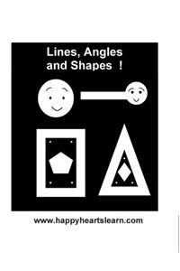 Lines, Angles, and Shapes !