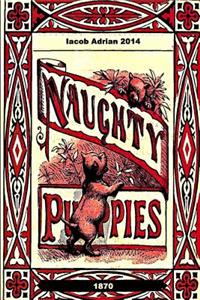 Naughty puppies 1870