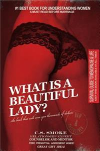 What Is A Beautiful Lady