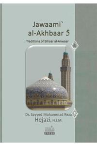 Jawaami` al-Akhbaar 5