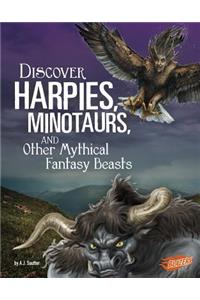 Discover Harpies, Minotaurs, and Other Mythical Fantasy Beasts