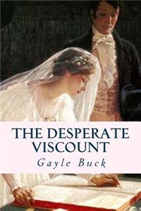 The Desperate Viscount