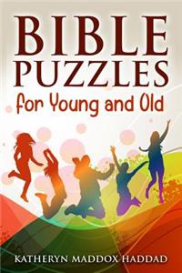 Bible Puzzles for Young and Old
