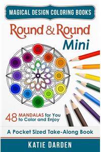 Round & Round - Mini (Pocket Sized Take-Along Coloring Book)