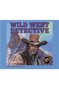 Wild West Dectective