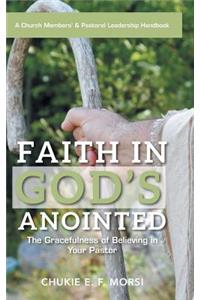 Faith in God's Anointed
