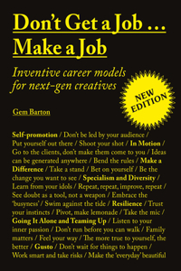 Don't Get a Job…Make a Job New Edition