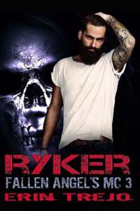 Ryker Fallen Angel's MC 3