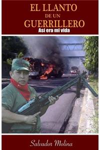 El Llanto de un Guerrillero
