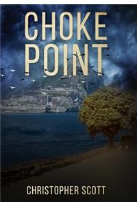 Choke Point