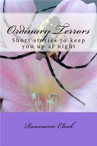 Ordinary Terrors