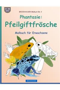 BROCKHAUSEN Malbuch Bd. 3 - Phantasie