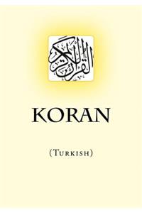 Koran: (Turkish)
