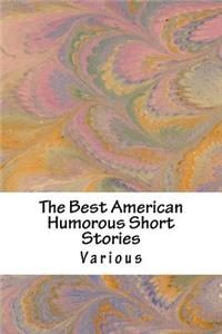 Best American Humorous Short Stories