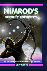 Nimrod's Secret Identity