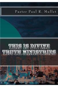 This Is Divine Truth Ministries