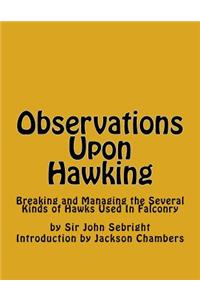 Observations Upon Hawking