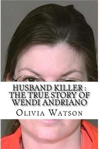 Husband Killer