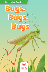 Bugs, Bugs, Bugs