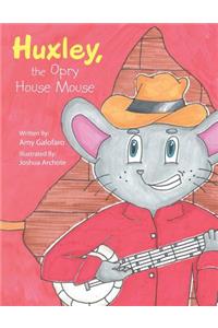 Huxley, the Opry House Mouse