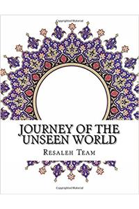 Journey of the Unseen World