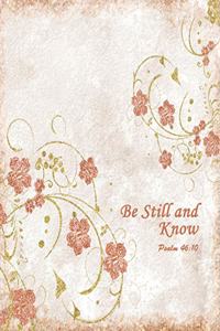 Be Still and Know Psalm 46