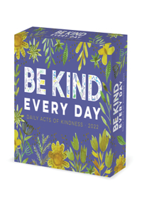Be Kind Every Day 2022 Box Calendar, Daily Desktop