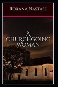 A Churchgoing Woman