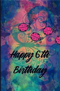 Happy 6th Birthday