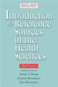 Introduction to Reference Sources in the Health Sciences