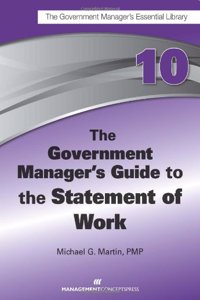 The Government Manager's Guide to The Statement of Work