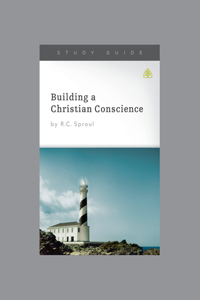 Building a Christian Conscience