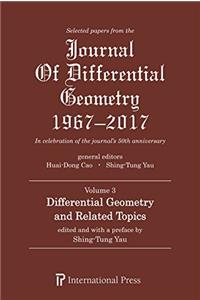 Selected Papers from the Journal of Differential Geometry 1967-2017, Volume 3