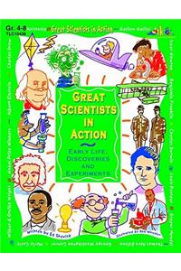 Great Scientists in Action