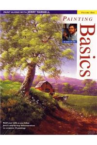 Paint Along with Jerry Yarnell Volume One - Painting Basics