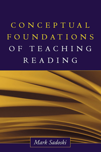 Conceptual Foundations of Teaching Reading