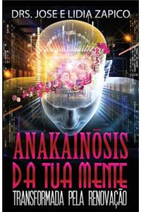 Anakainosis Da Tua Mente
