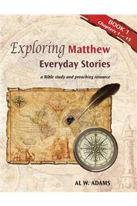 Exploring Matthew