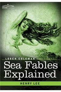 Sea Fables Explained