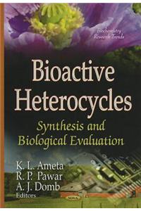 Bioactive Heterocycles