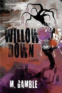Willow Down