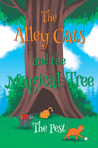 Alley Cat and the Magical Tree