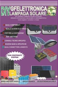 DIY Lampada a Energia Solare Autonoma
