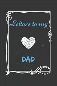 Letters To My dad, Memory Book for dad