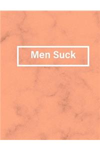 Men Suck