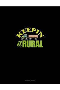 Keepin' It Rural