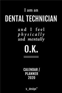 Calendar 2020 for Dental Technicians / Dental Technician