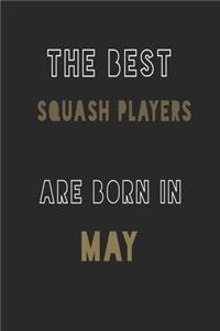 The Best squash players are Born in May journal