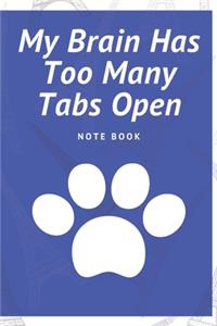 My Brain Has Too Many Tabs Open