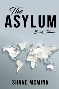 Asylum Book Three